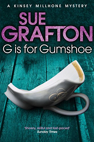 G is for Gumshoe (Kinsey Millhone Alphabet series, 7) von Pan