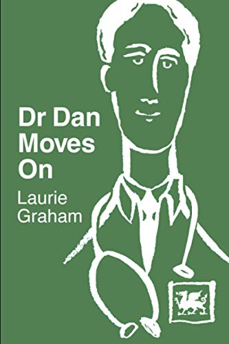 Dr Dan Moves On (The Dr Dan Books) von Independently published