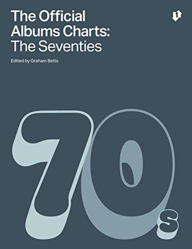 The Official Albums Chart - The Seventies von Independently published