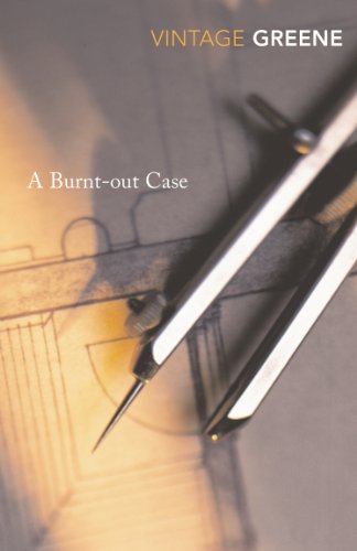 A Burnt-out Case: Graham Greene (Vintage classics) von Vintage Classics