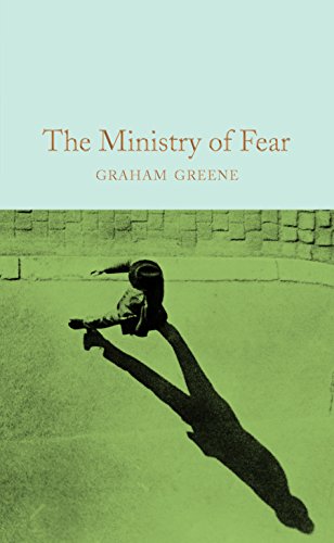 The Ministry of Fear: Graham Greene (Macmillan Collector's Library)