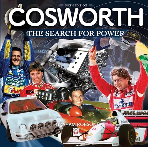 Cosworth- The Search for Power: The Search for Power - 6th Edition von Veloce Publishing