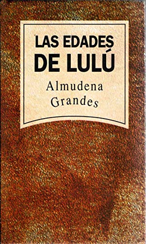 Las edades de Lulú