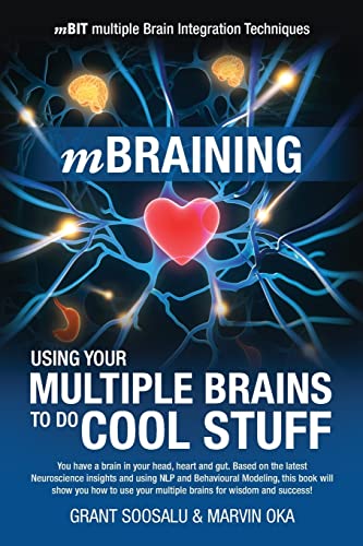 mBraining: Using your multiple brains to do cool stuff von CREATESPACE
