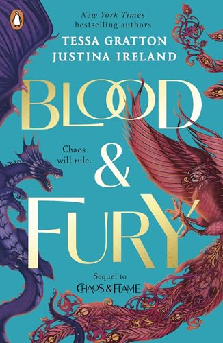Blood & Fury: The brand new YA fantasy romance from the New York Times bestselling authors (Chaos and Flame, 2) von Penguin