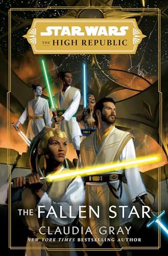 Star Wars: The Fallen Star (The High Republic) (Star Wars: The High Republic, Band 3)