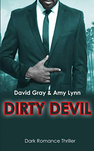 Dirty Devil: Dark Romance Thriller von Independently published