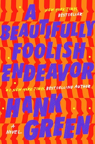 A Beautifully Foolish Endeavor: A Novel (The Carls, Band 2)