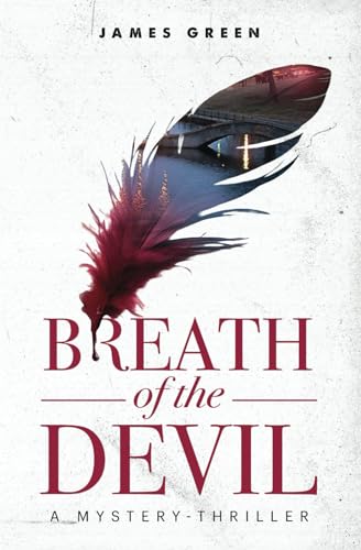 Breath of the Devil: A Mystery-Thriller von Independently published