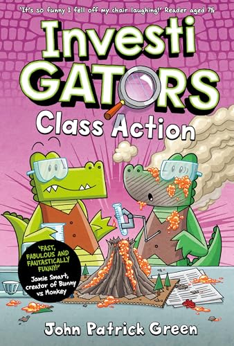 InvestiGators: Class Action: A Laugh-Out-Loud Comic Book Adventure! (InvestiGators!, 8)