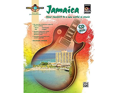 Guitar Atlas: Jamaica: Your passport to a new world of music (incl. CD) (Guitar Atlas Series)