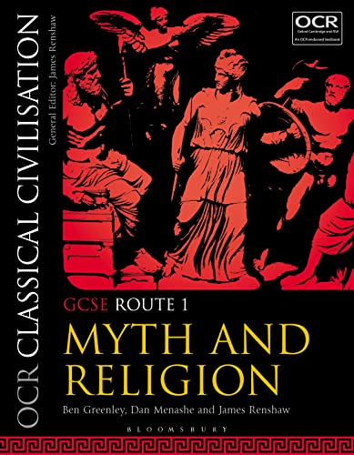 OCR Classical Civilisation GCSE Route 1: Myth and Religion von Bloomsbury