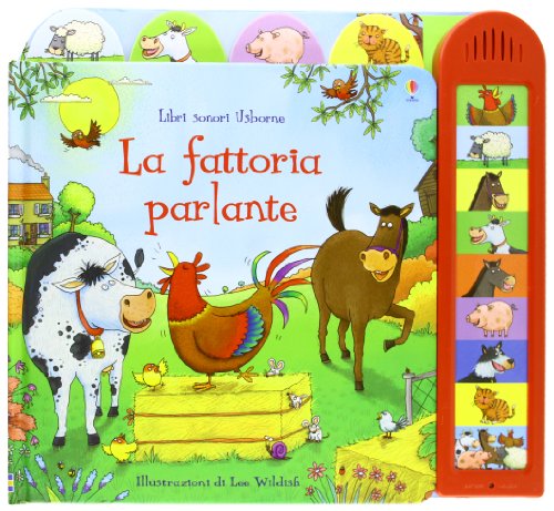 La fattoria parlante (Libri sonori) von Usborne Publishing