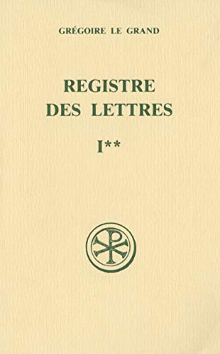 REGISTRE DES LETTRES - TOME 1 LIVRES I ET II