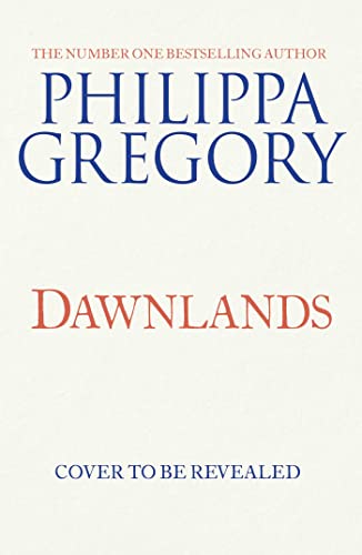 Dawnlands: the number one bestselling author of vivid stories crafted by history (The Fairmile, 3) von Simon & Schuster