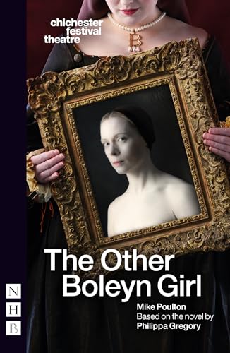 The Other Boleyn Girl (NHB Modern Plays) von Nick Hern Books