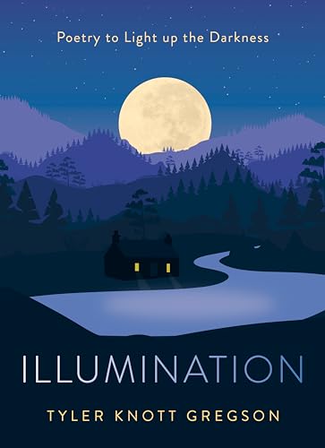 Illumination: Poetry to Light Up the Darkness von Tarcher