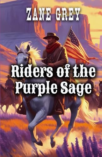 Riders of the Purple Sage von Independently published