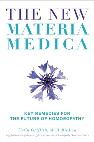 The New Materia Medica: Key Remedies for the Future of Homoeopathy von Watkins Publishing