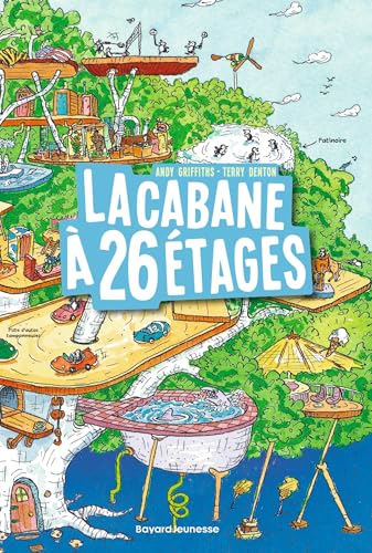 La cabane à 26 étages: Roman von BAYARD JEUNESSE