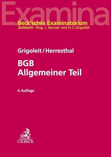 BGB Allgemeiner Teil (Beck'sches Examinatorium Zivilrecht) von Beck C. H.