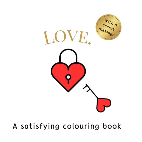 Love:: A satisfying colouring book for teens and adults von Independently published
