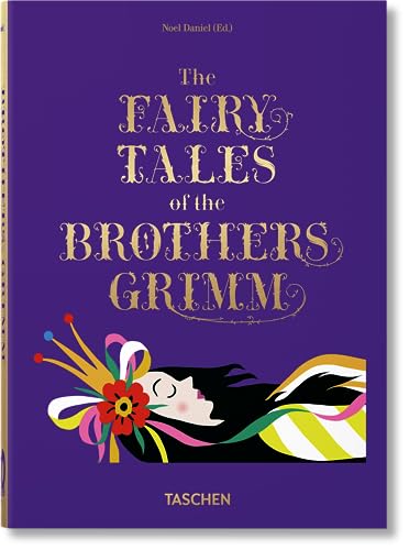 The Fairy Tales. Grimm & Andersen 2 in 1. 40th Ed. von TASCHEN