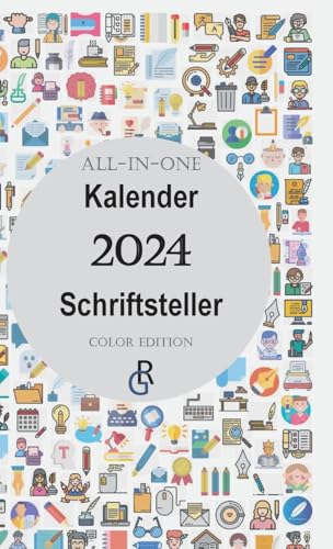 All-In-One Kalender Schriftsteller: Color Edition | Geschenkidee für Schriftsteller 2024 von Gröls Verlag