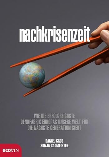 Nachkrisenzeit: Wie die erfolgreichste Denkfabrik Europas unsere Welt für die nächste Generation sieht