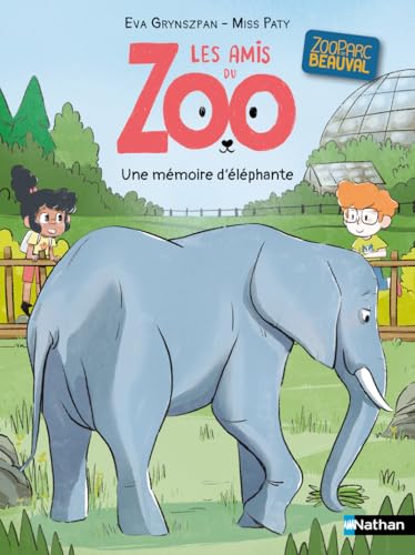 Les amis du zoo Beauval : Une mémoire d'éléphante von NATHAN