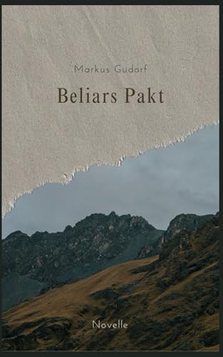 Beliars Pakt: Novelle von Independently published