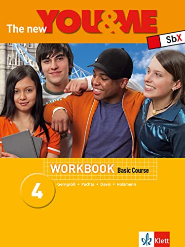 The New YOU & ME 4: Englisch Lehrwerk für Österreich - 8. Schulstufe. Basic Course - Workbook von Klett Sprachen GmbH