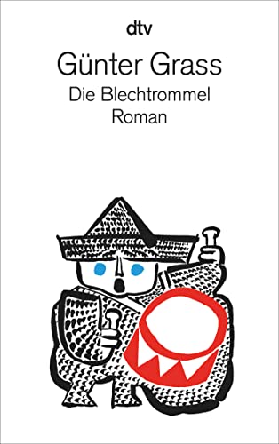 Die Blechtrommel: Roman von dtv Verlagsgesellschaft