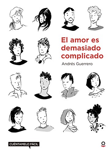 El amor es complicado : cuéntamelo fácil von Santillana Educación, S.L.