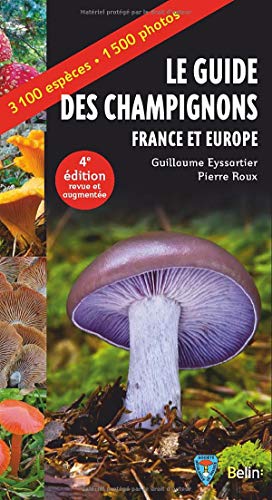 Guide des champignons France et Europe 4e édition