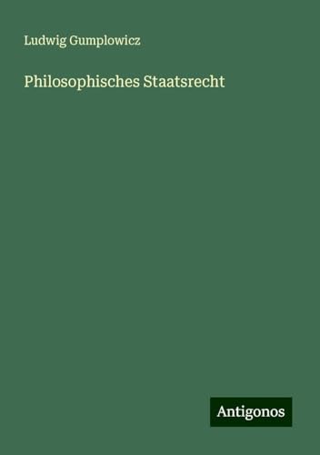 Philosophisches Staatsrecht