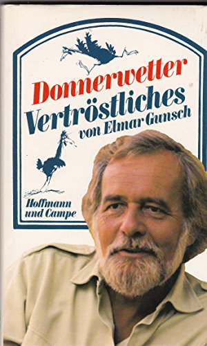 Donnerwetter - Vertröstliches von Elmar Gunsch. Mit Zeichnungen von Wenzel Kofron.