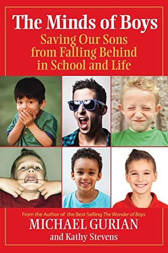 The Minds of Boys: Saving Our Sons From Falling Behind in School and Life von JOSSEY-BASS