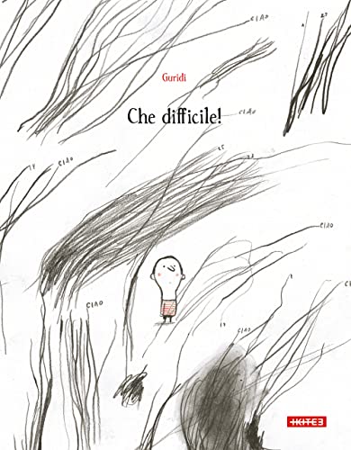 È così difficile! Ediz. illustrata (Albi illustrati) von Kite