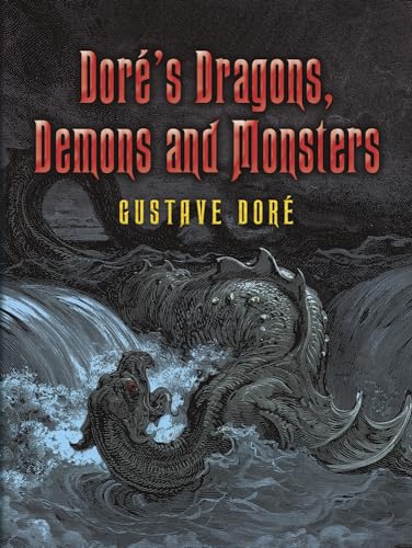 Dore's Dragons, Demons And Monsters (Dover Pictorial Archive Series) von Dover Publications
