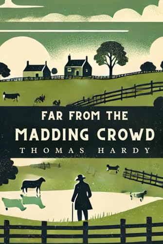 Far From The Madding Crowd von Independently published