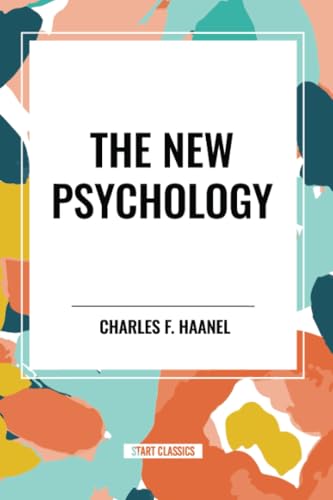 The New Psychology von Start Classics