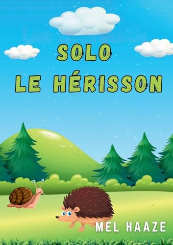 Solo le Hérisson von BoD – Books on Demand – Frankreich