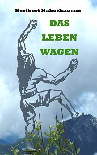 Das Leben wagen: 150 neue Geschichten zum Nachdenken von TWENTYSIX