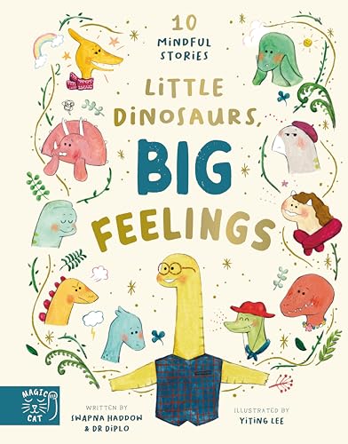 Little Dinosaurs, Big Feelings: 10 Mindful Stories (Dr Diplo) von Magic Cat Publishing