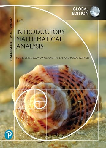 Introductory Mathematical Analysis for Business, Economics, and the Life and Social Sciences, Global Edition (Calculus, Applied & Advanced Math) von Pearson Education Limited