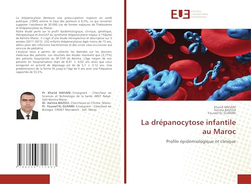 La drépanocytose infantile au Maroc: Profile épidémiologique et clinique von Éditions universitaires européennes