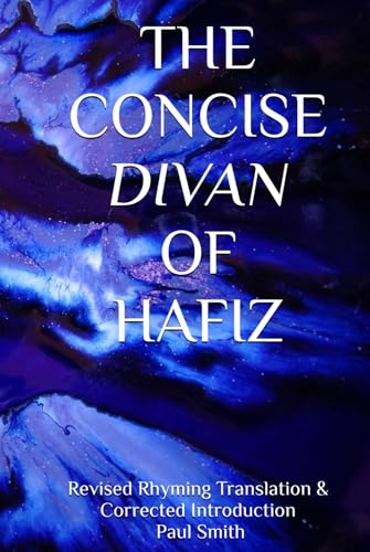 THE CONCISE DIVAN OF HAFIZ von Independently published