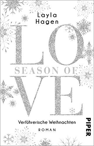 Season of Love – Verführerische Weihnachten (Diamonds For Love 10): Roman | Sexy, romantisch und wunderschön weihnachtlich von PIPER
