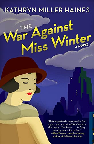 The War Against Miss Winter (Rosie Winter Mysteries): A Novel (Rosie Winter Mysteries, 1)